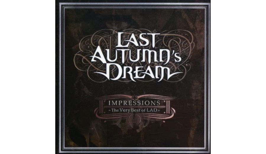 LAST AUTUMUN'S DREAM「IMPRESSIONS-THE VERY BEST OF LAD」ジャケット写真