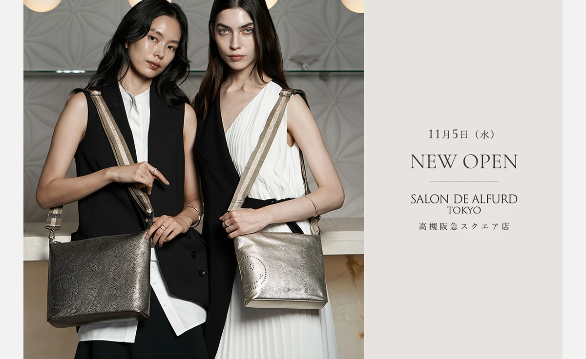 日本発、等身大のラグジュアリーブランド「サロンドアルファード」、高槻阪急スクエアにオープン！